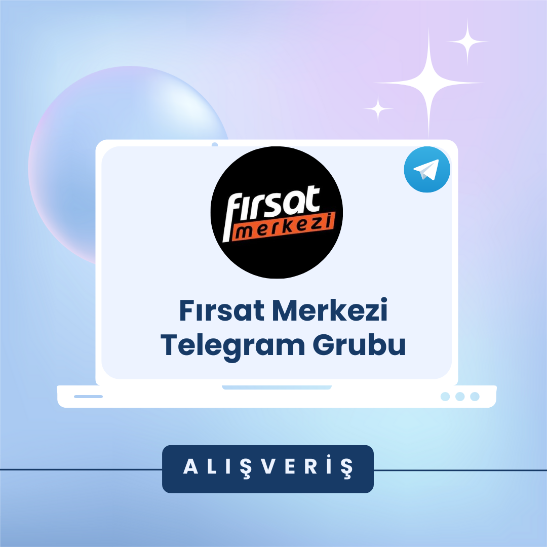 Fırsat Merkezi Telegram Grubu